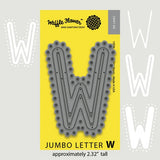 JUMBO LETTER W
