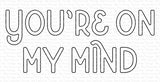 YOU ´RE ON MY MIND