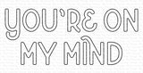 YOU ´RE ON MY MIND