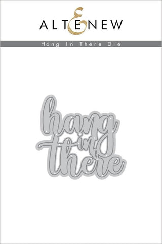 HANG IN THERE