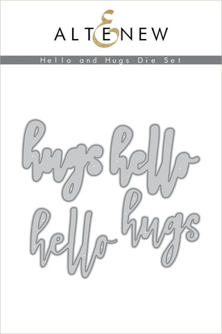 HELLO AND HUGS DIE