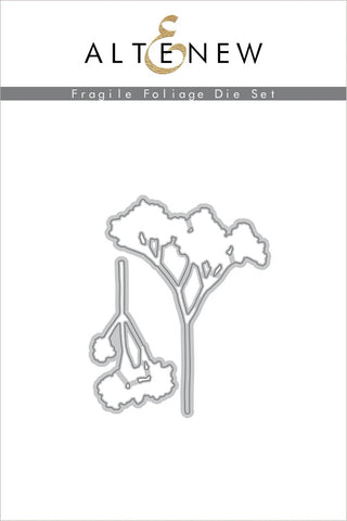 FRAGILE FOLIAGE DIE