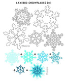 LAYERED SNOWFLAKES